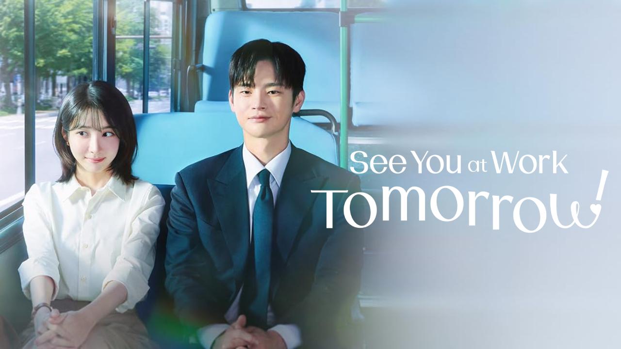 مسلسل See You at Work Tomorrow الحلقة 5 مترجمة
